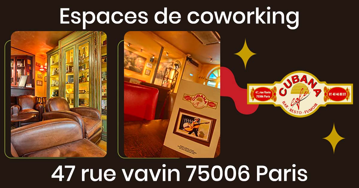 Cubana Café - coworking à Montparnasse rue Vavin à 2 pas de Montparnasse